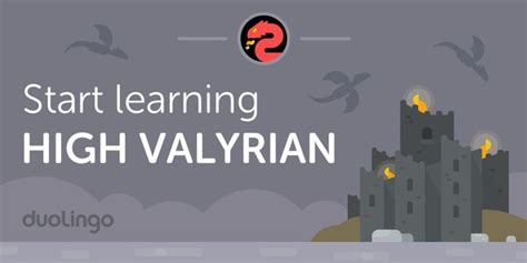 Duolingo has provided a sneak peek of the new content with a few examples of what fans can expect. . High valyrian grammar
